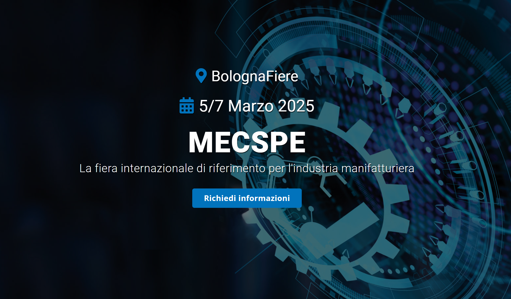 MECSPE La fiera internazionale di riferimento per l'industria manifatturiera